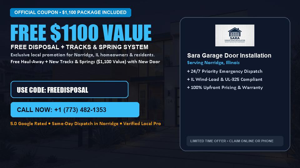 FREE Old Door Haul-Away & Heavy-Duty Tracks in Norridge, IL - Sara Garage Door Installation